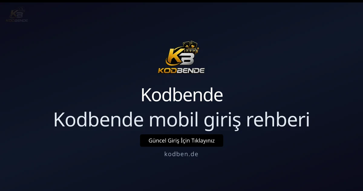 Kodbende Mobil Giriş Rehberi: Hızlı ve Güvenli Kullanım Kodbende Mobil Giriş Rehberi: Hızlı ve Güvenli Kullanım - Kodbende rehber görseli
